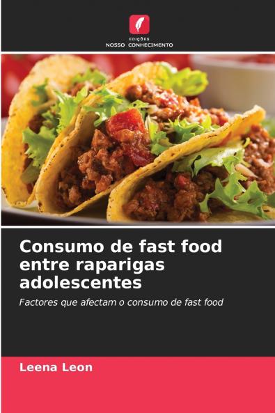 Consumo de fast food entre raparigas adolescentes