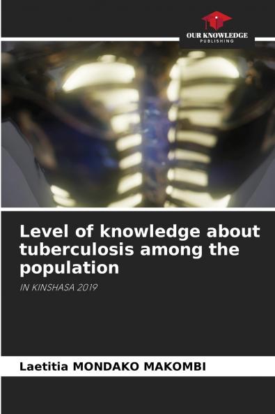 Level of knowledge about tuberculosis among the population
