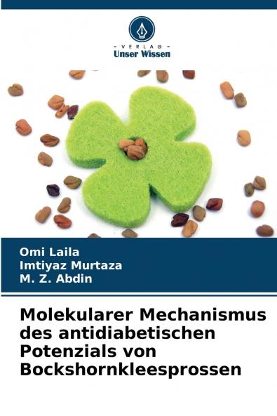 Molekularer Mechanismus des antidiabetischen Potenzials von Bockshornkleesprossen
