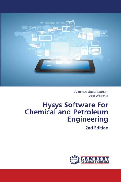 Hysys Software For Chemical and Petroleum Engineering