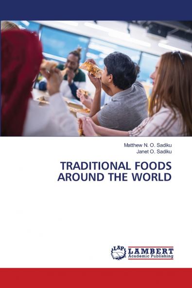 TRADITIONAL FOODS AROUND THE WORLD