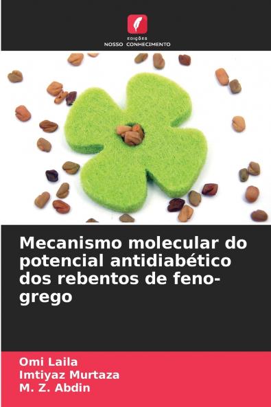 Mecanismo molecular do potencial antidiabético dos rebentos de feno-grego
