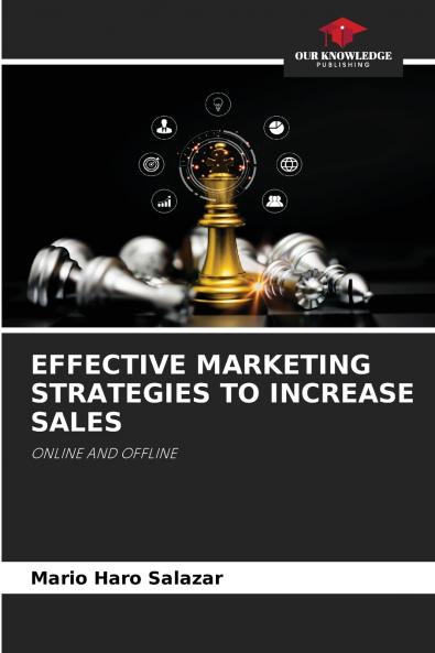 EFFECTIVE MARKETING STRATEGIES TO INCREASE SALES
