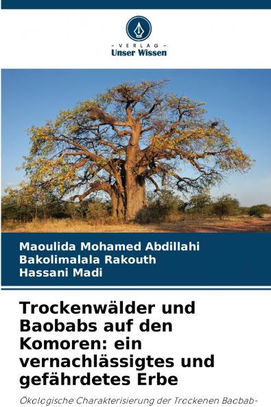 Trockenwälder und Baobabs auf den Komoren