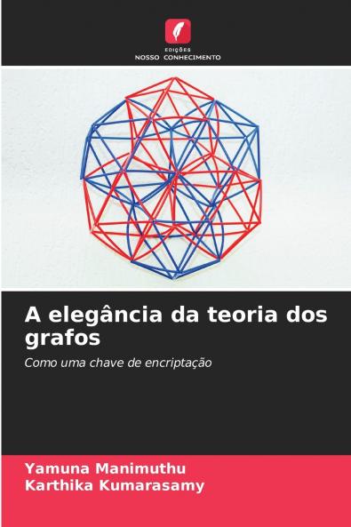 A elegância da teoria dos grafos