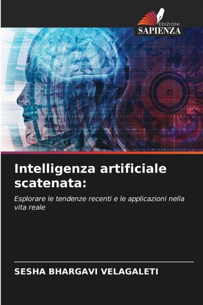 Intelligenza artificiale scatenata