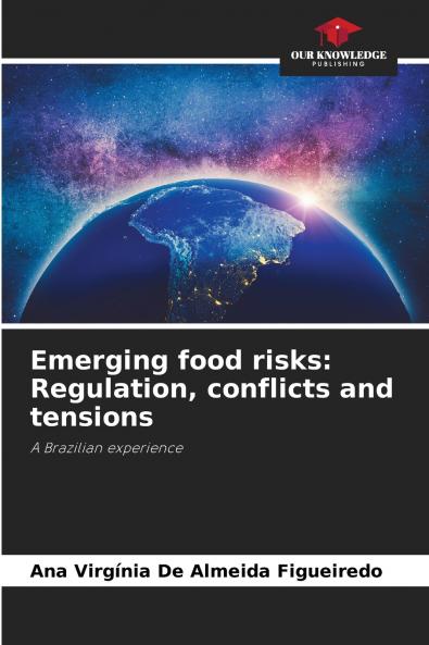 Emerging food risks