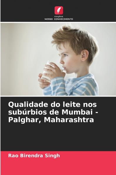 Qualidade do leite nos subúrbios de Mumbai - Palghar Maharashtra
