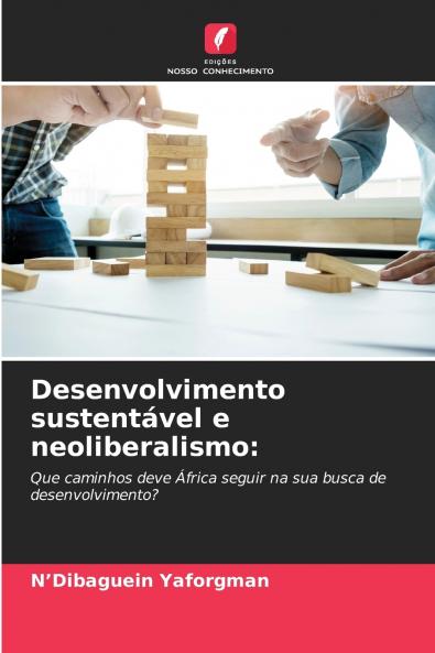 Desenvolvimento sustentável e neoliberalismo