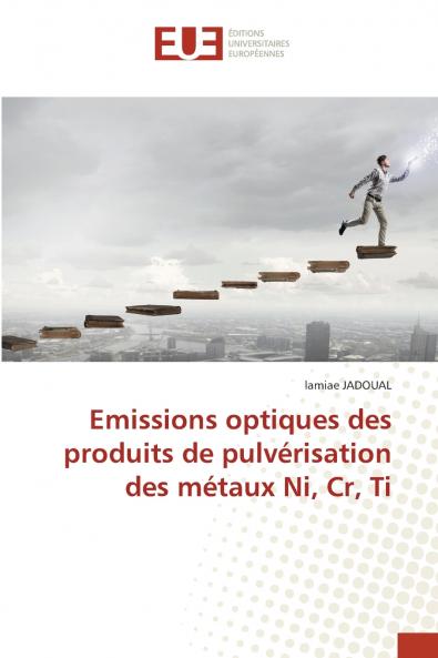 Emissions optiques des produits de pulvérisation des métaux Ni Cr Ti