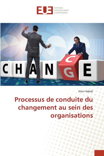 Processus de conduite du changement au sein des organisations