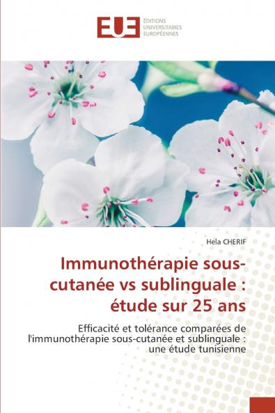 Immunothérapie sous-cutanée vs sublinguale