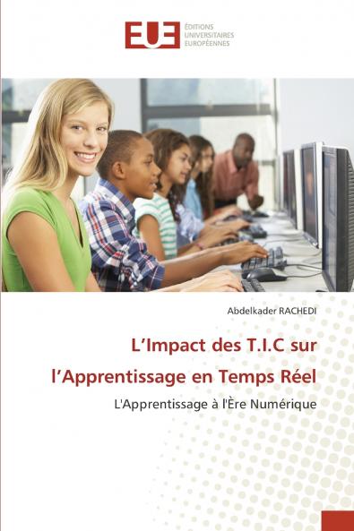 L'Impact des T.I.C sur l'Apprentissage en Temps Réel