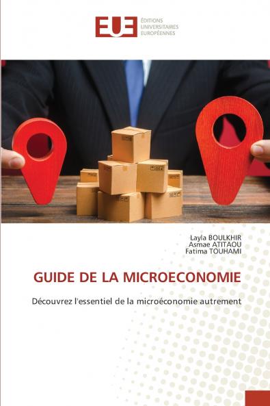 GUIDE DE LA MICROECONOMIE