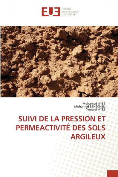 SUIVI DE LA PRESSION ET PERMEACTIVITÉ DES SOLS ARGILEUX