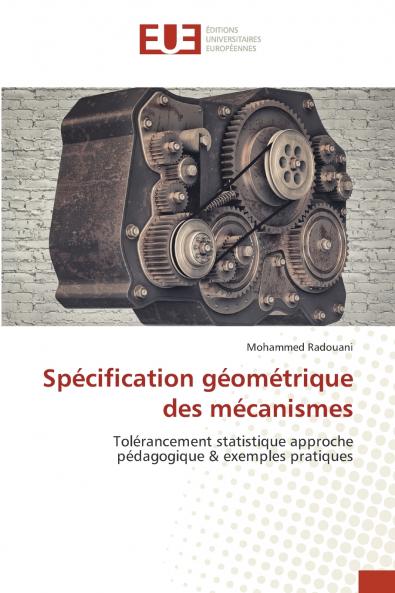 Spécification géométrique des mécanismes