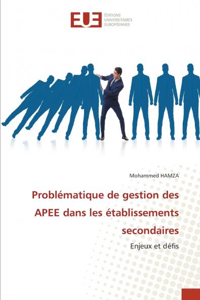 Problématique de gestion des APEE dans les établissements secondaires