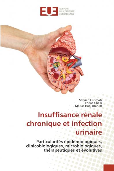 Insuffisance rénale chronique et infection urinaire