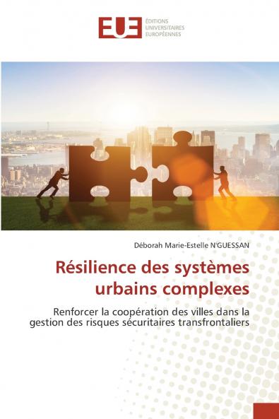 Résilience des systèmes urbains complexes