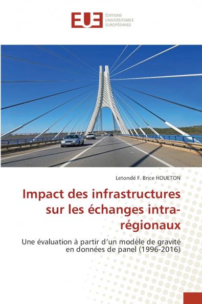 Impact des infrastructures sur les échanges intra-régionaux