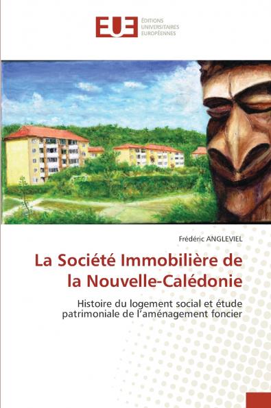 La Société Immobilière de la Nouvelle-Calédonie