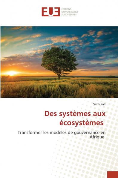 Des systèmes aux écosystèmes