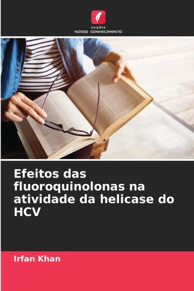 Efeitos das fluoroquinolonas na atividade da helicase do HCV