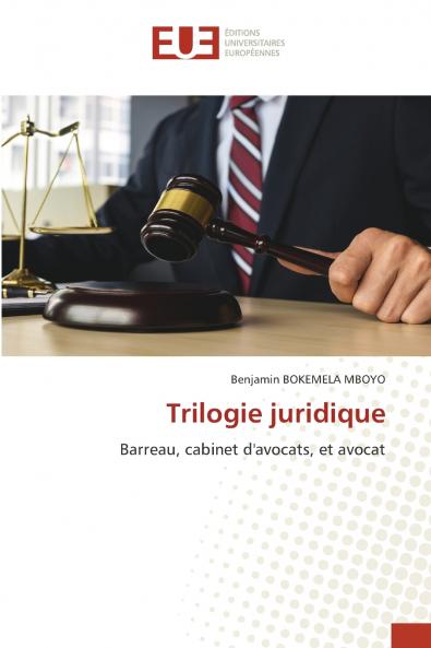 Trilogie juridique