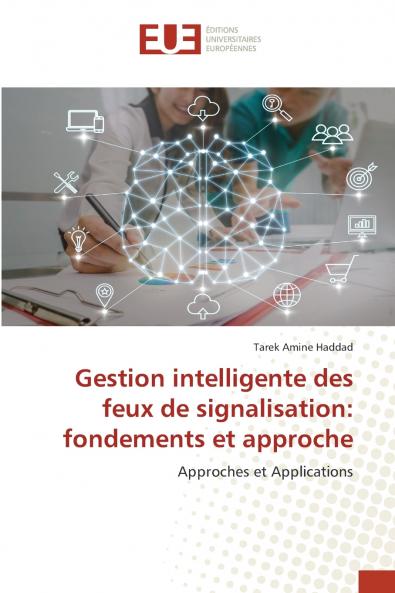 Gestion intelligente des feux de signalisation