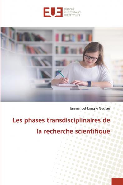 Les phases transdisciplinaires de la recherche scientifique