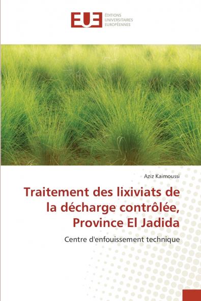 Traitement des lixiviats de la décharge contrôlée Province El Jadida