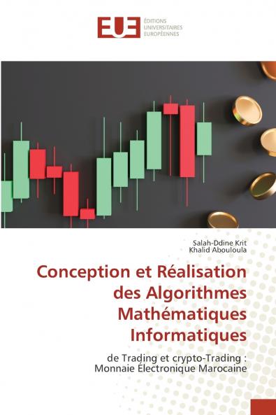 Conception et Réalisation des Algorithmes Mathématiques Informatiques