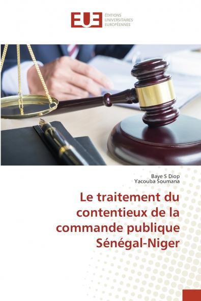 Le traitement du contentieux de la commande publique Sénégal-Niger