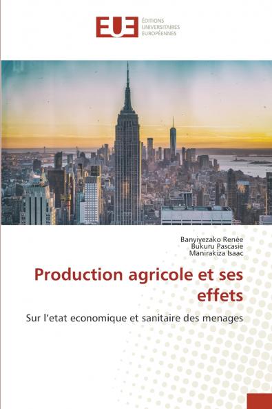Production agricole et ses effets
