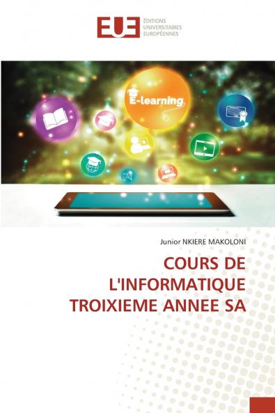 COURS DE L'INFORMATIQUE TROIXIEME ANNEE SA