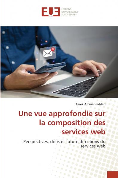 Une vue approfondie sur la composition des services web
