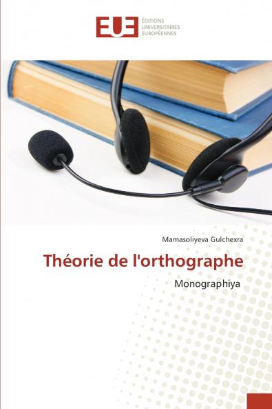 Théorie de l'orthographe