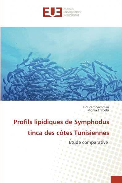 Profils lipidiques de Symphodus tinca des côtes Tunisiennes