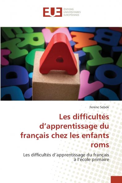 Les difficultés d'apprentissage du français chez les enfants roms