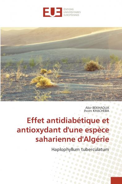 Effet antidiabétique et antioxydant d'une espèce saharienne d'Algérie