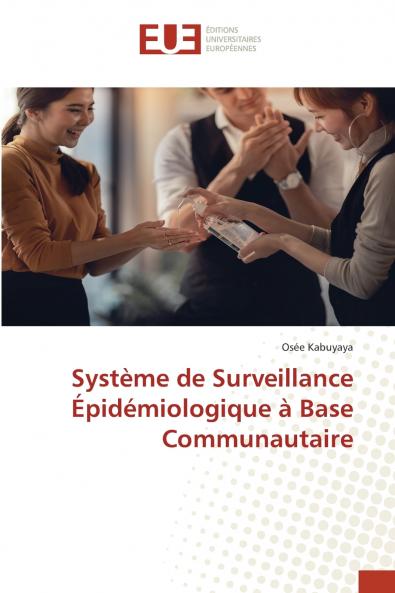 Système de Surveillance Épidémiologique à Base Communautaire