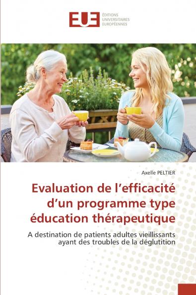 Evaluation de l'efficacité d'un programme type éducation thérapeutique