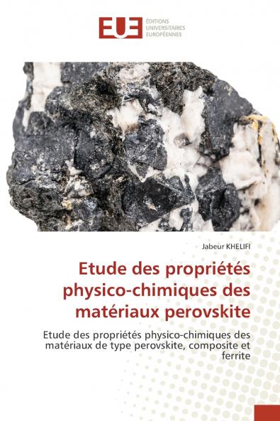 Etude des propriétés physico-chimiques des matériaux perovskite