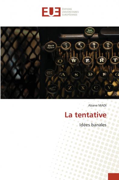 La tentative