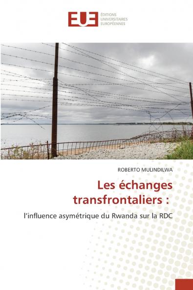 Les échanges transfrontaliers