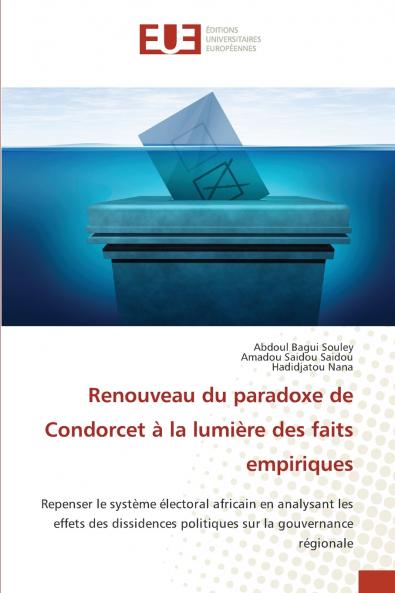 Renouveau du paradoxe de Condorcet à la lumière des faits empiriques