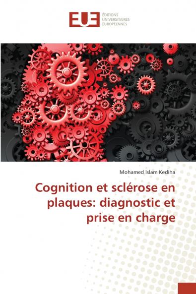 Cognition et sclérose en plaques