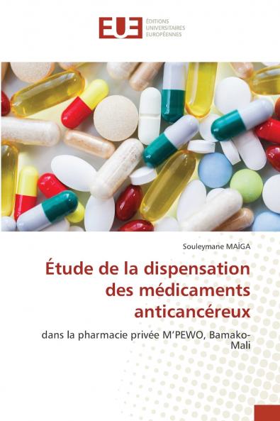 Étude de la dispensation des médicaments anticancéreux