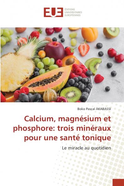 Calcium magnésium et phosphore