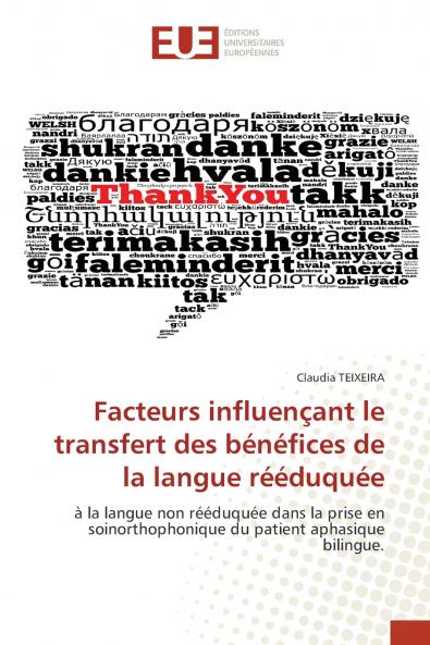 Facteurs influençant le transfert des bénéfices de la langue rééduquée
